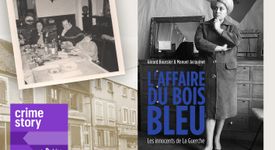 Crime story Le Parisien. Monique Case et l’affaire du Bois Bleu. 