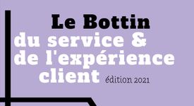 Le Bottin du service et de l’expérience client, édition 2021