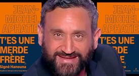 T’es une merde frère. Signé Hanouna. SMS et manipulations dans les médias. Cyril super téléconseiller