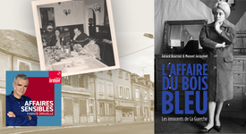 Entendu dans Affaires Sensibles sur France Inter — L'Affaire du Bois Bleu, le livre sur Monique Case