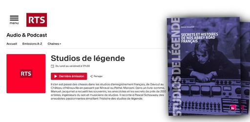 La RTS consacre cet été 43 épisodes aux Abbey Road français, nos studios d’enregistrement de légende