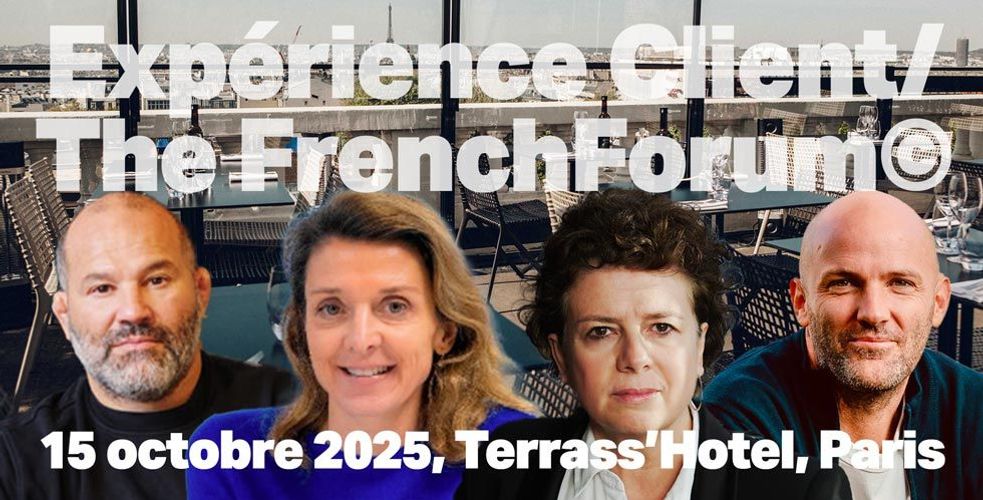 Expérience Client The French Forum. Le 15 octobre au Terrass’Hôtel. Informations pratiques Expérience Client The French Forum. Le 15 octobre au Terrass’Hôtel. Informations pratiques