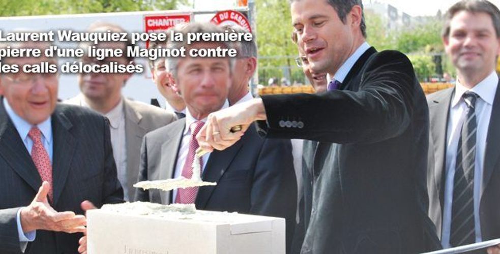 Contre les centres d’appels délocalisés, Wauquiez réinvente la ligne Maginot…