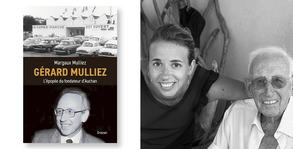 Margaux Mulliez raconte Gérard Mulliez et la Vie Auchan. Daddy Cool ?